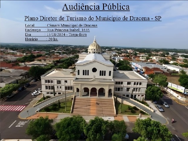 AUDIÊNCIA PÚBLICA - Plano Diretor de Turismo do Município de Dracena