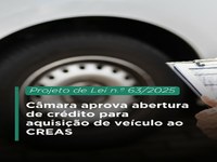 Câmara aprova abertura de crédito para aquisição de veículo ao CREAS