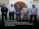 Câmara de Dracena constitui o setor de políticas públicas do Legislativo