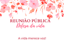 Câmara de Dracena realiza reunião pública sobre defesa da vida na próxima sexta-feira, 17