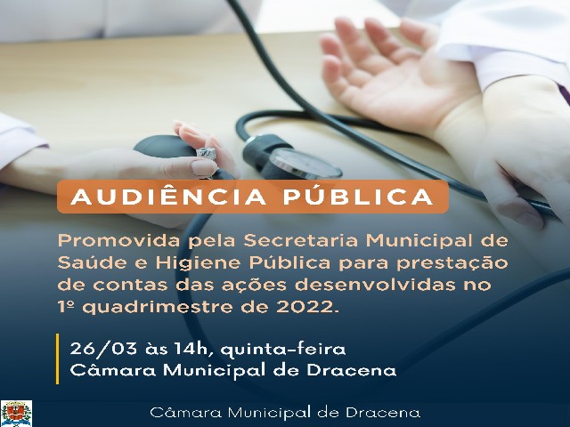 Câmara de Dracena sedia audiência pública da Saúde