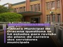 Câmara Municipal de Dracena questiona revisão do plano de carreira dos servidores municipais Câmara Municipal de Dracena questiona revisão do plano de carreira dos servidores municipais