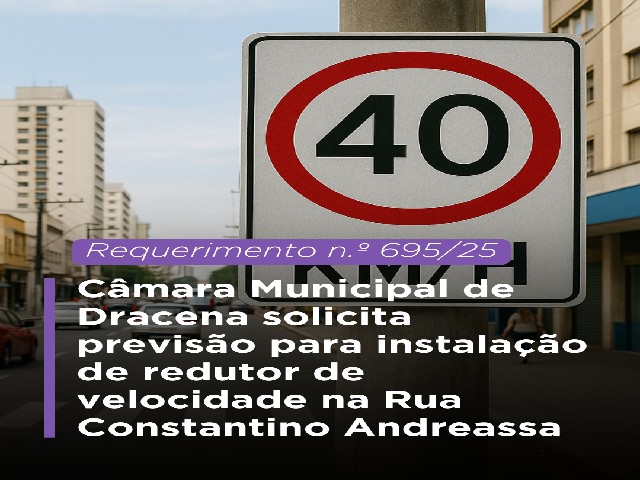 Câmara questiona previsão para instalação de redutor de velocidade na Rua Constantino Andreassa