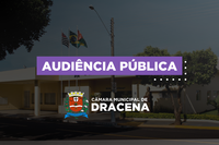 Câmara realiza audiência pública (Plano Diretor)