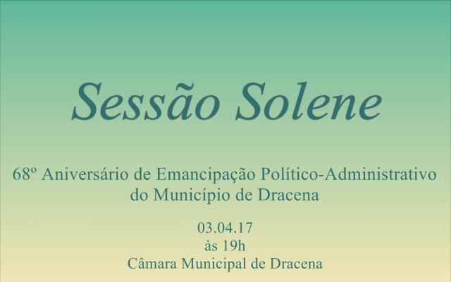 Câmara realiza sessão solene pelo aniversário de Emancipação Político-Administrativa de Dracena