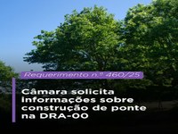 Câmara solicita informações sobre construção de ponte na DRA-00