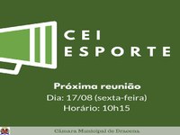 CEI do Esporte: Reunião será na sexta-feira