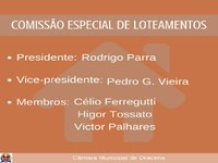 Comissão Especial de Loteamentos tem novos membros