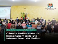 Homenagem pelo Dia Internacional da Mulher: Legislativo define data