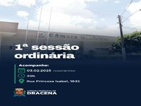 Iniciam-se as sessões ordinárias da Câmara Municipal de Dracena