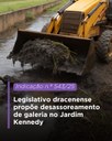 Legislativo dracenense propõe desassoreamento de galeria no Jardim Kennedy Legislativo dracenense propõe desassoreamento de galeria no Jardim Kennedy