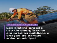 Legislativo dracenense propõe uso de energia solar em prédios públicos e criação de parque solar municipal