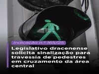 Legislativo dracenense solicita sinalização para travessia de pedestres em cruzamento da área central