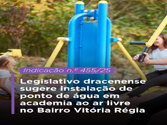 Legislativo dracenense sugere instalação de ponto de água no Bairro Vitória Régia