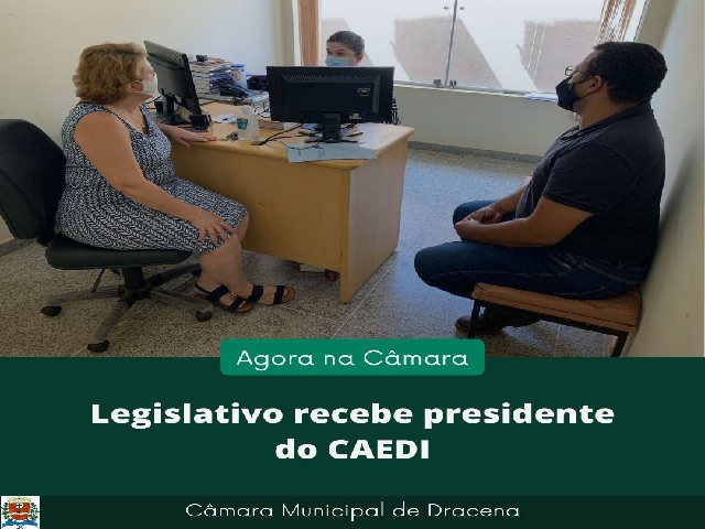 Legislativo recebe visita do CAEDI
