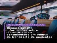 Legislativosolicita informações sobre conserto de ar-condicionado em ônibus de transporte de pacientes