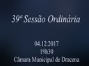 Orçamento 2018 passa por votação na Câmara Municipal de Dracena