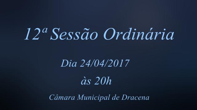 Ordem do Dia da 12ª Sessão Ordinária