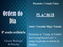 Ordem do Dia da 8ª sessão ordinária