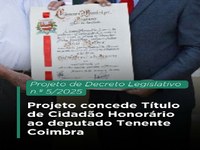 Projeto concede Título de Cidadão Honorário ao deputado Tenente Coimbra