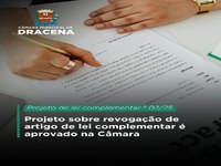 Projeto sobre revogação de artigo de lei complementar é aprovado na Câmara