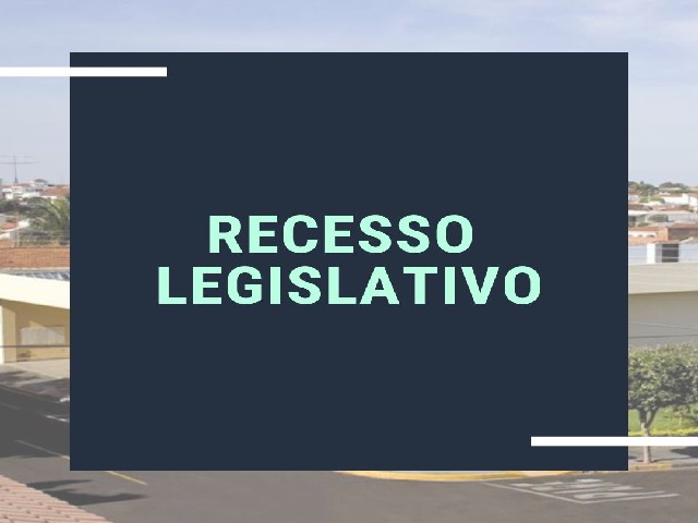 Recesso Legislativo