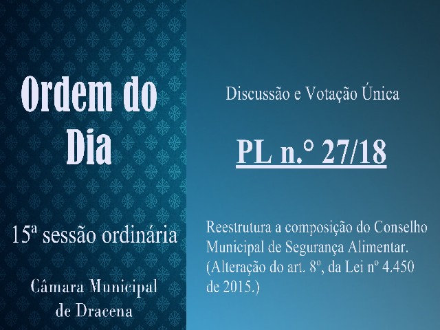 Reestruturação do Consea de Dracena passa por discussão na Câmara
