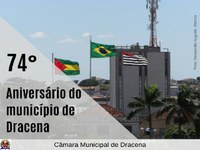 Sessão Solene pelos 74 anos de Dracena é realizada na Câmara