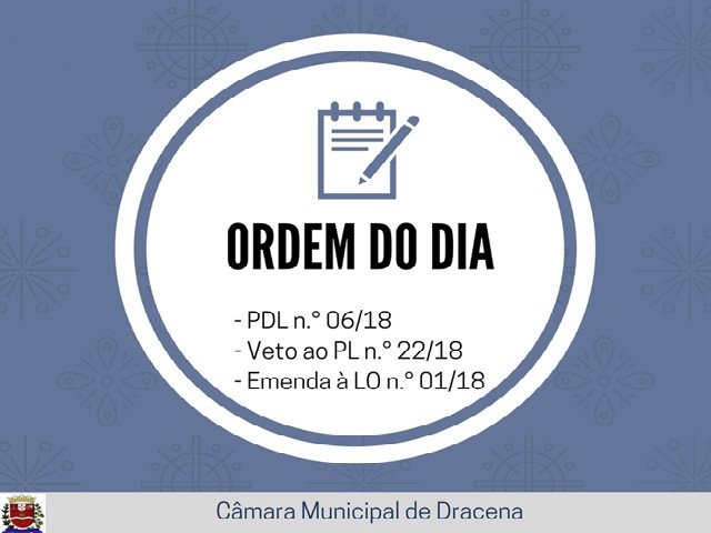 Três matérias passam por votação após retorno das sessões ordinárias da Câmara de Dracena